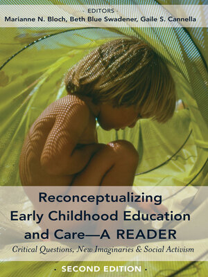 cover image of Reconceptualizing Early Childhood Education and Care—A Reader
